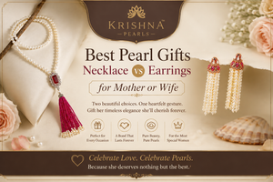 Best Pearl Gifts Necklace vs Earrings for Mother or Wife